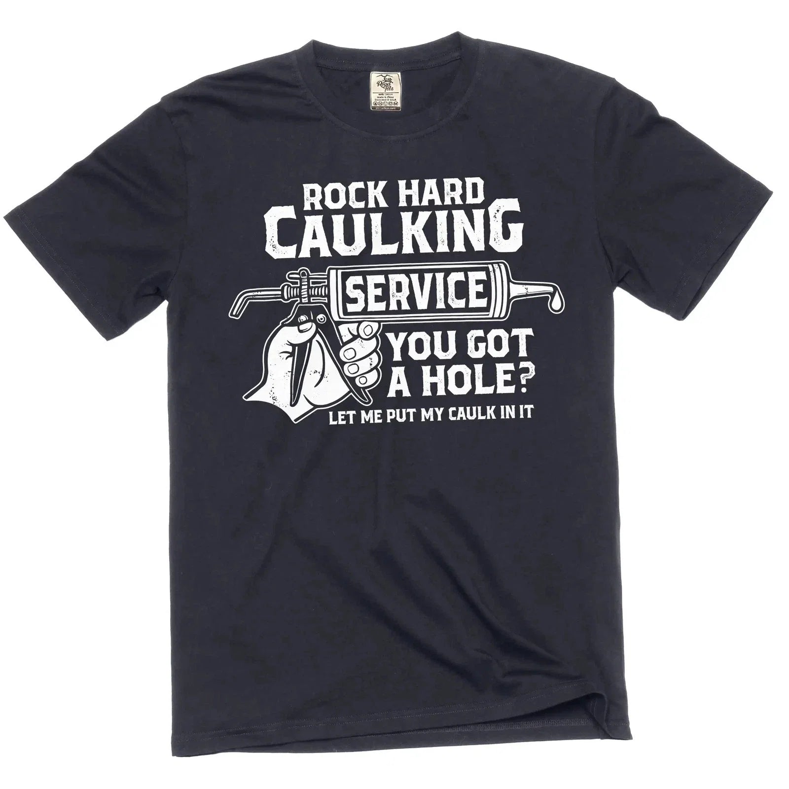 Men's Rock Hard Caulking Services Funny Inappropriate - Adult & Kids T-Shirts, Sweatshirts & Hoodies apparel design preview 1