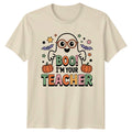 Boo Im Your Teacher Halloween Gift For Him And Her - Adult & Kids T-Shirts, Sweatshirts & Hoodies apparel design preview 1