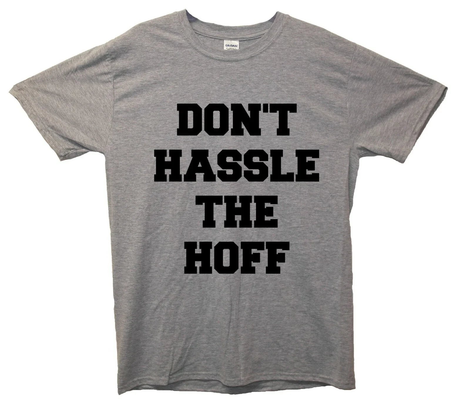 Don't Hassle The Hoff - Adult & Kids T-Shirts, Sweatshirts & Hoodies apparel design preview 1