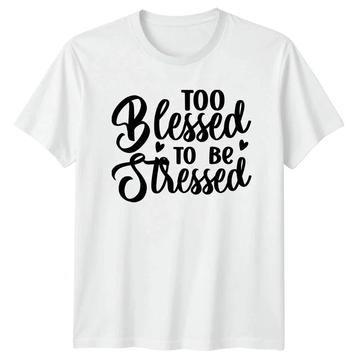 Too Blessed To Be Stressed Motivational Gift For Him - Adult & Kids T-Shirts, Sweatshirts & Hoodies apparel design preview 1