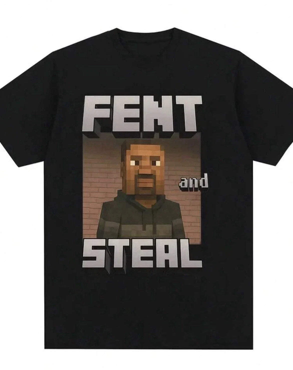 Fent and Steal Hilarious Meme-Inspired Graphic for - Adult & Kids T-Shirts, Sweatshirts & Hoodies apparel design preview 1