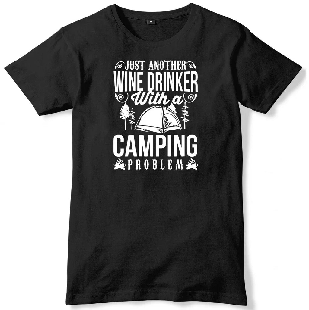 Just Another Wine Drinker With A Camping Problem Mens - Adult & Kids T-Shirts, Sweatshirts & Hoodies apparel design preview 1