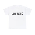 Bad Bitch With A Blick All Colors and Sizes - Adult & Kids T-Shirts, Sweatshirts & Hoodies apparel design preview 1