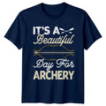 Its A Beautiful Day For Archery Bowhunting Gift Him - Adult & Kids T-Shirts, Sweatshirts & Hoodies apparel design preview 1