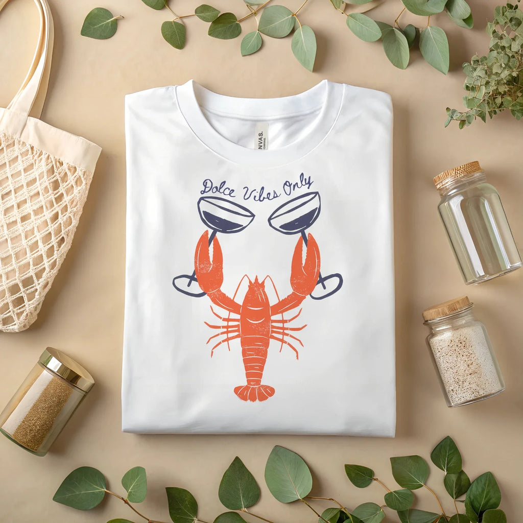 Dolce Vibes Only Funny Lobster Wine Glass Graphic - Adult & Kids T-Shirts, Sweatshirts & Hoodies apparel design preview 1