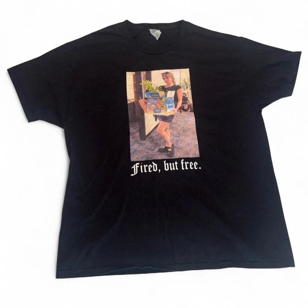 Hanes Fired But Free Graphic Mens XL Corporate Humor - Adult & Kids T-Shirts, Sweatshirts & Hoodies apparel design preview 1