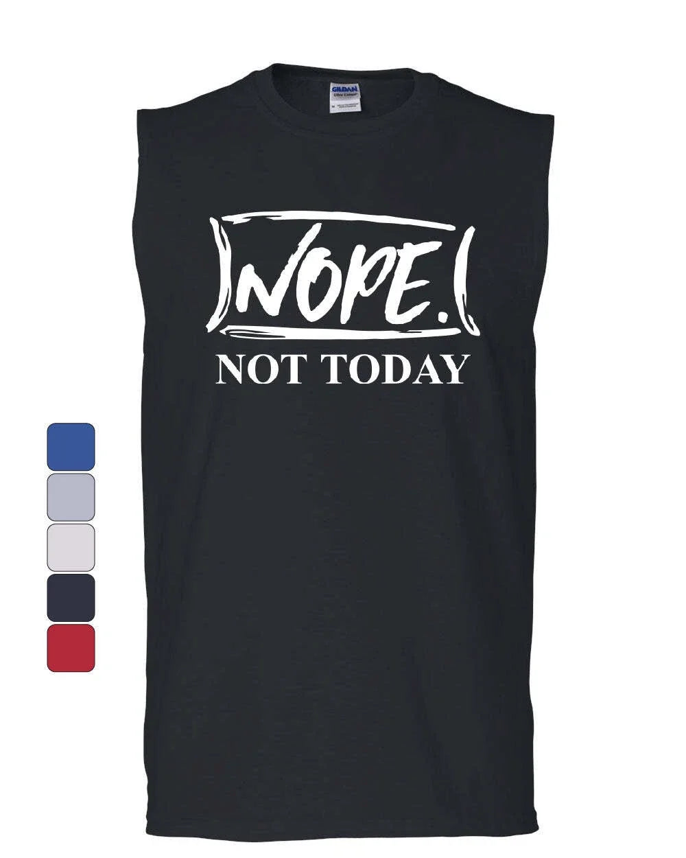Nope Not Today Muscle Procrastination Lazy Funny - Adult & Kids T-Shirts, Sweatshirts & Hoodies apparel design preview 1