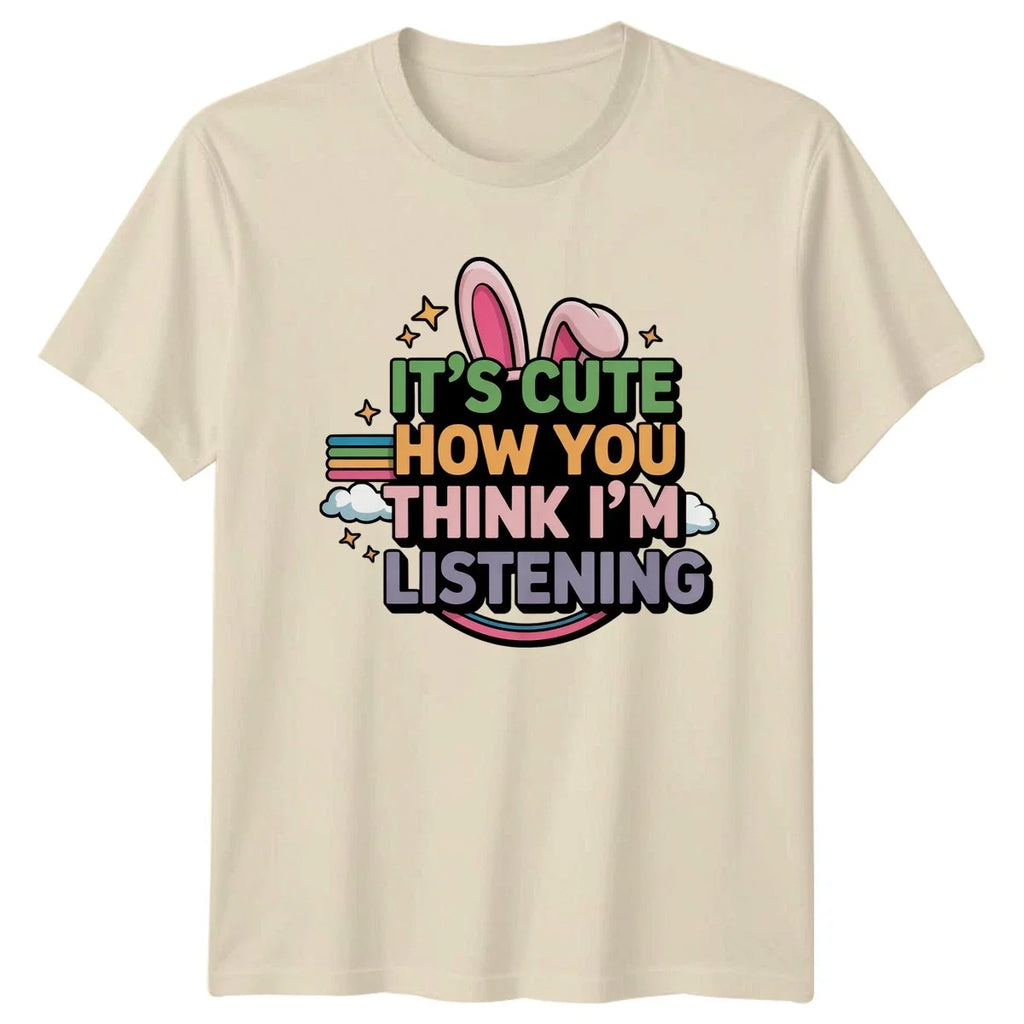 Its Cute How You Think Womens Sarcastic Quotes Humor - Adult & Kids T-Shirts, Sweatshirts & Hoodies apparel design preview 1