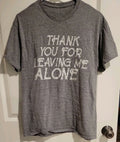 Thank you for leaving me alone introvert funny - Adult & Kids T-Shirts, Sweatshirts & Hoodies apparel design preview 1