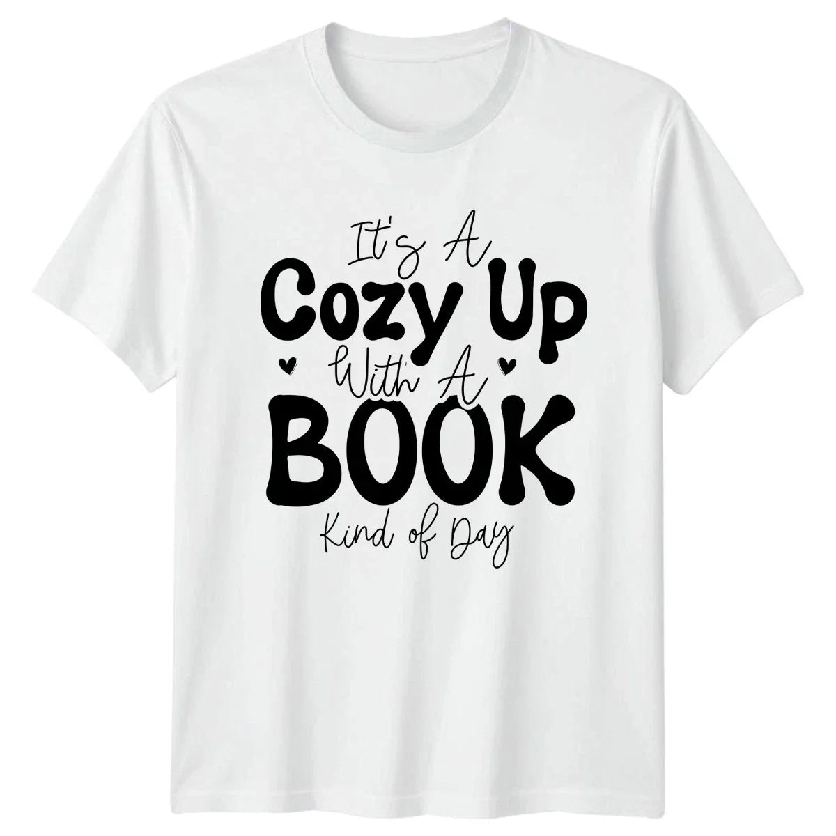 Its A Cozy Up With Book Lovers Reading Birthday Gift - Adult & Kids T-Shirts, Sweatshirts & Hoodies apparel design preview 1