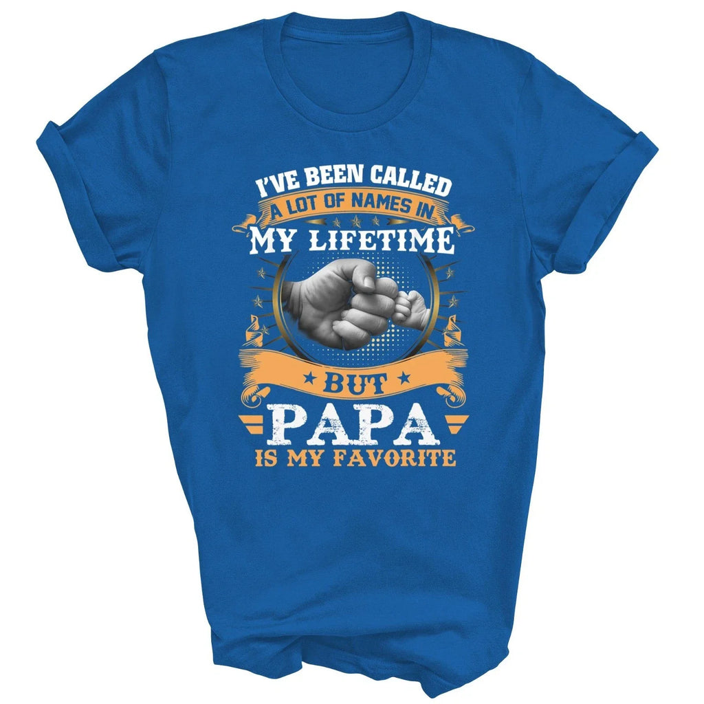 I've Been Called Lot Of Name But Papa Is My Favorite - Adult & Kids T-Shirts, Sweatshirts & Hoodies apparel design preview 1