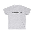 Dad Calves Meme Gym - Adult & Kids T-Shirts, Sweatshirts & Hoodies apparel design preview 1