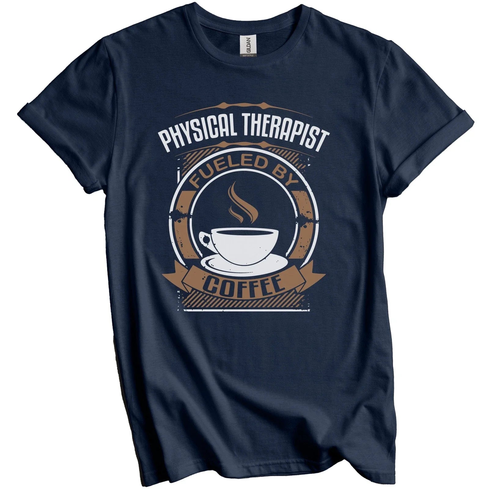 Physical Therapist Fueled By Coffee Funny Graphic - Adult & Kids T-Shirts, Sweatshirts & Hoodies apparel design preview 1