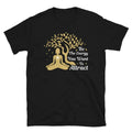 Be The Energy Sassy Sarcastic Yoga Joke - Adult & Kids T-Shirts, Sweatshirts & Hoodies apparel design preview 1