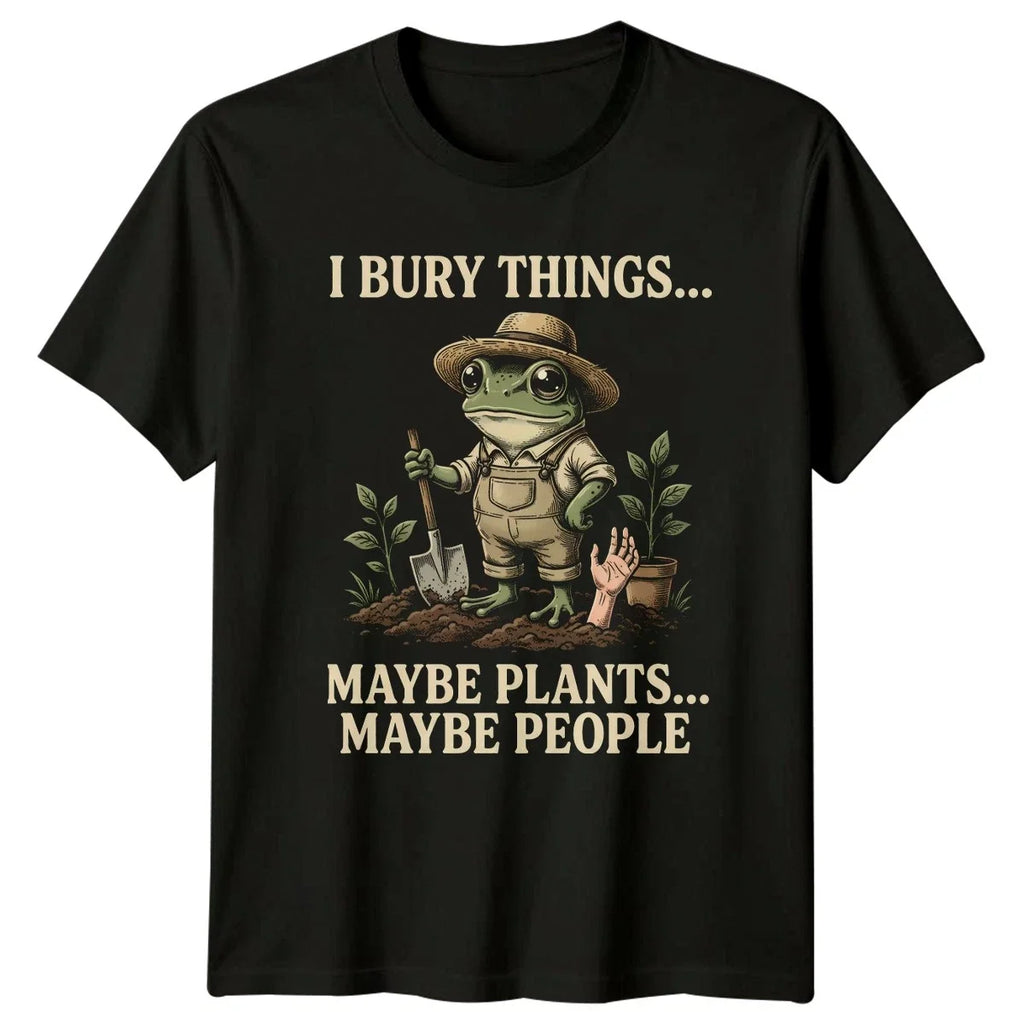 I Bury Things Maybe Plants Dark Humor Gardening Gift - Adult & Kids T-Shirts, Sweatshirts & Hoodies apparel design preview 1