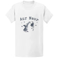 Gildan 5000 Aur Naur Cat Funny Cute Mama Meme Gift - Adult & Kids T-Shirts, Sweatshirts & Hoodies apparel design preview 1