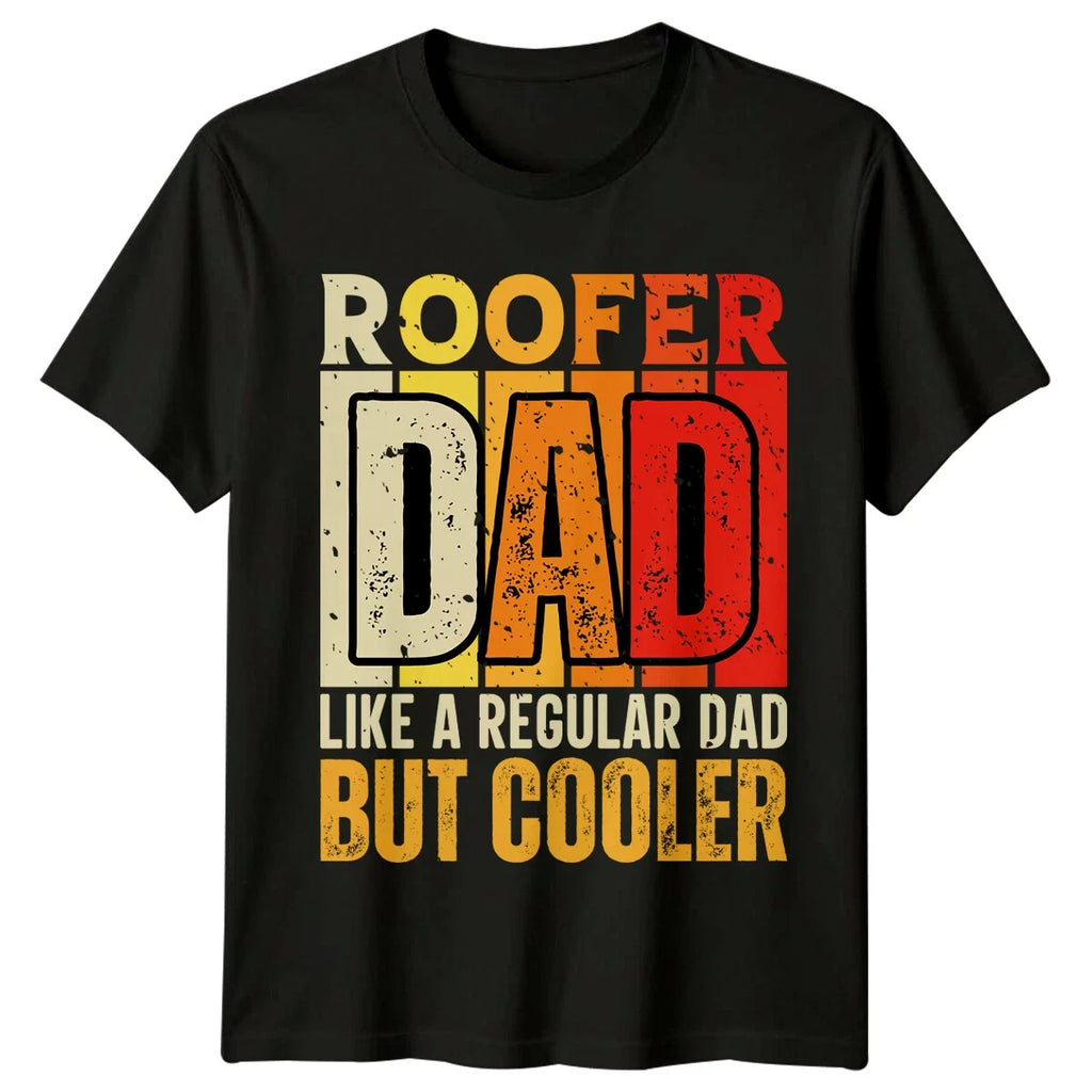 Roofer Dad Like A Regular But Cooler Mens Occupation - Adult & Kids T-Shirts, Sweatshirts & Hoodies apparel design preview 1