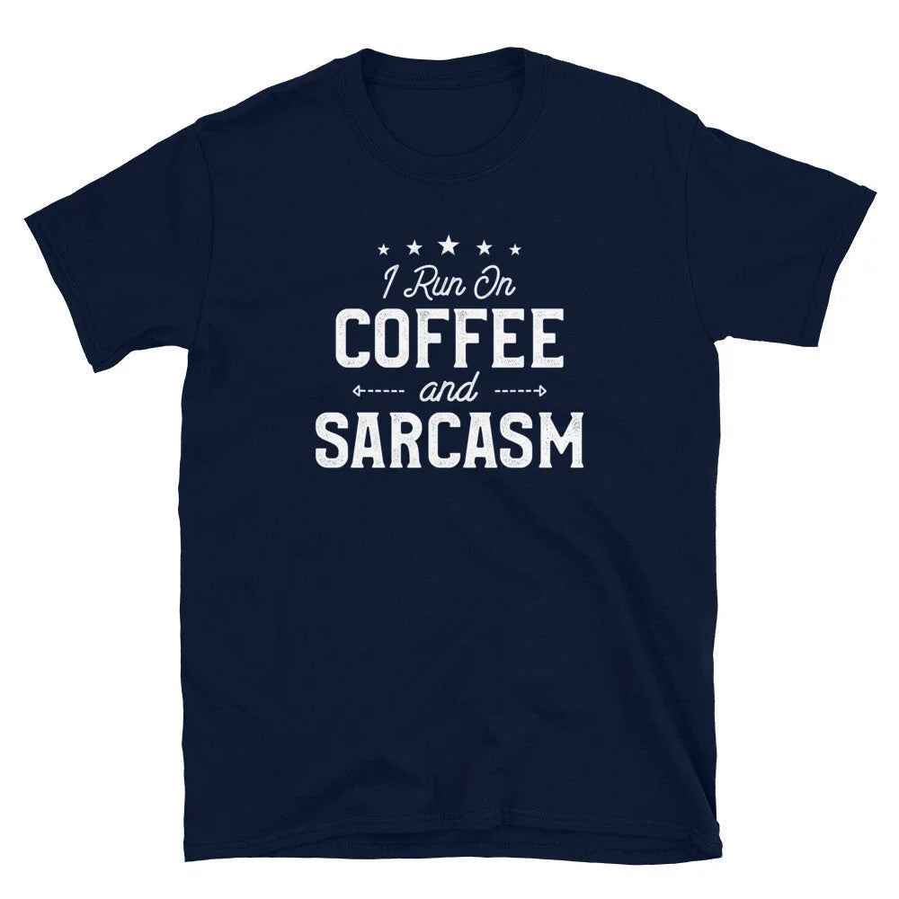 I Run On Coffee and Sarcasm Lover Funny Sarcastic - Adult & Kids T-Shirts, Sweatshirts & Hoodies apparel design preview 1
