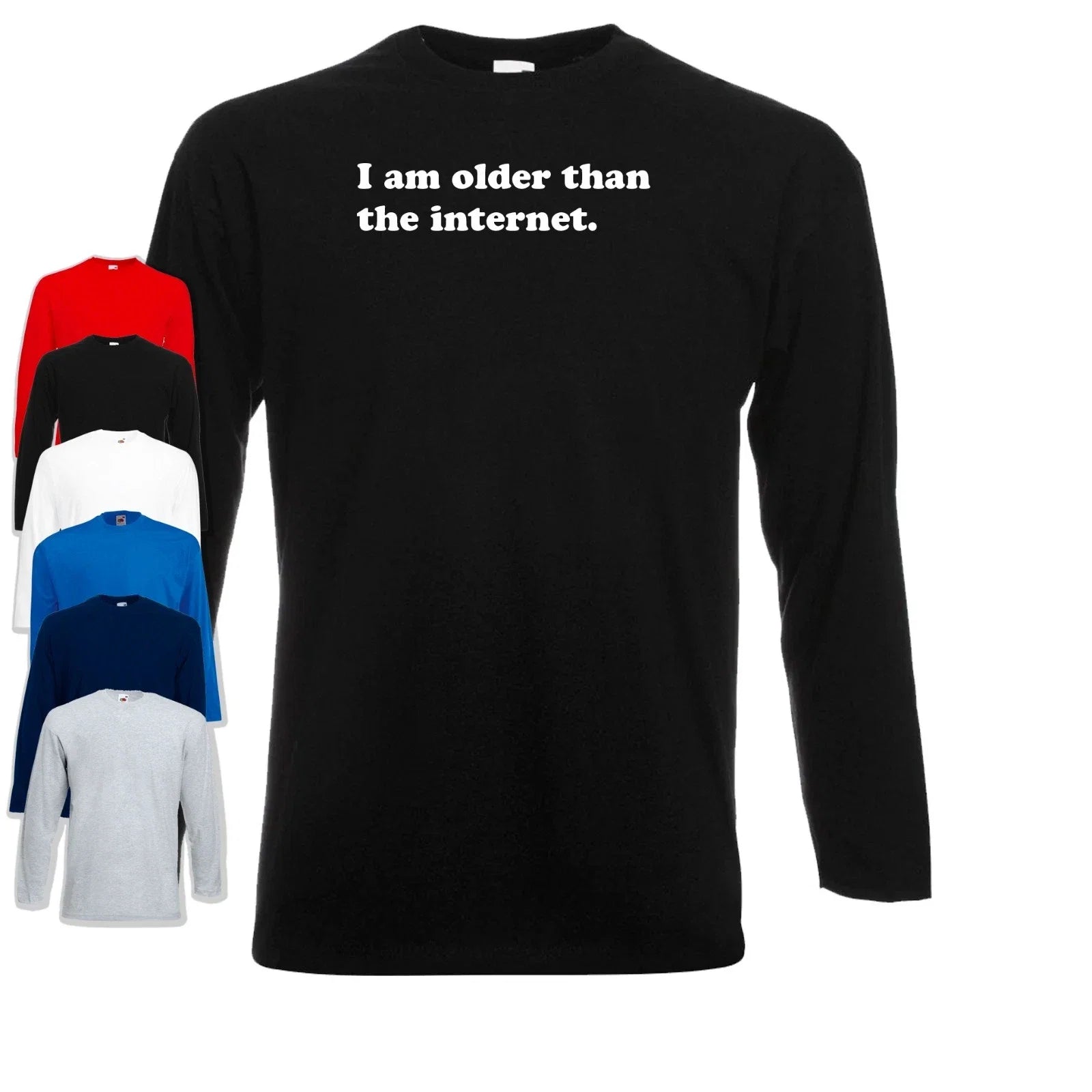 I Am Older Than The Internet Funny Gen X Meme - Adult & Kids T-Shirts, Sweatshirts & Hoodies apparel design preview 1
