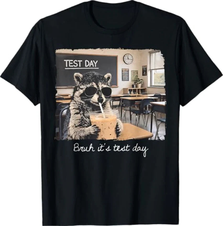 Bruh Its Test Day Funny Raccoon State Testing Staar - Adult & Kids T-Shirts, Sweatshirts & Hoodies apparel design preview 1