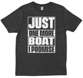 Just One More Boat I Promise Saying Sailors Gift - Adult & Kids T-Shirts, Sweatshirts & Hoodies apparel design preview 1
