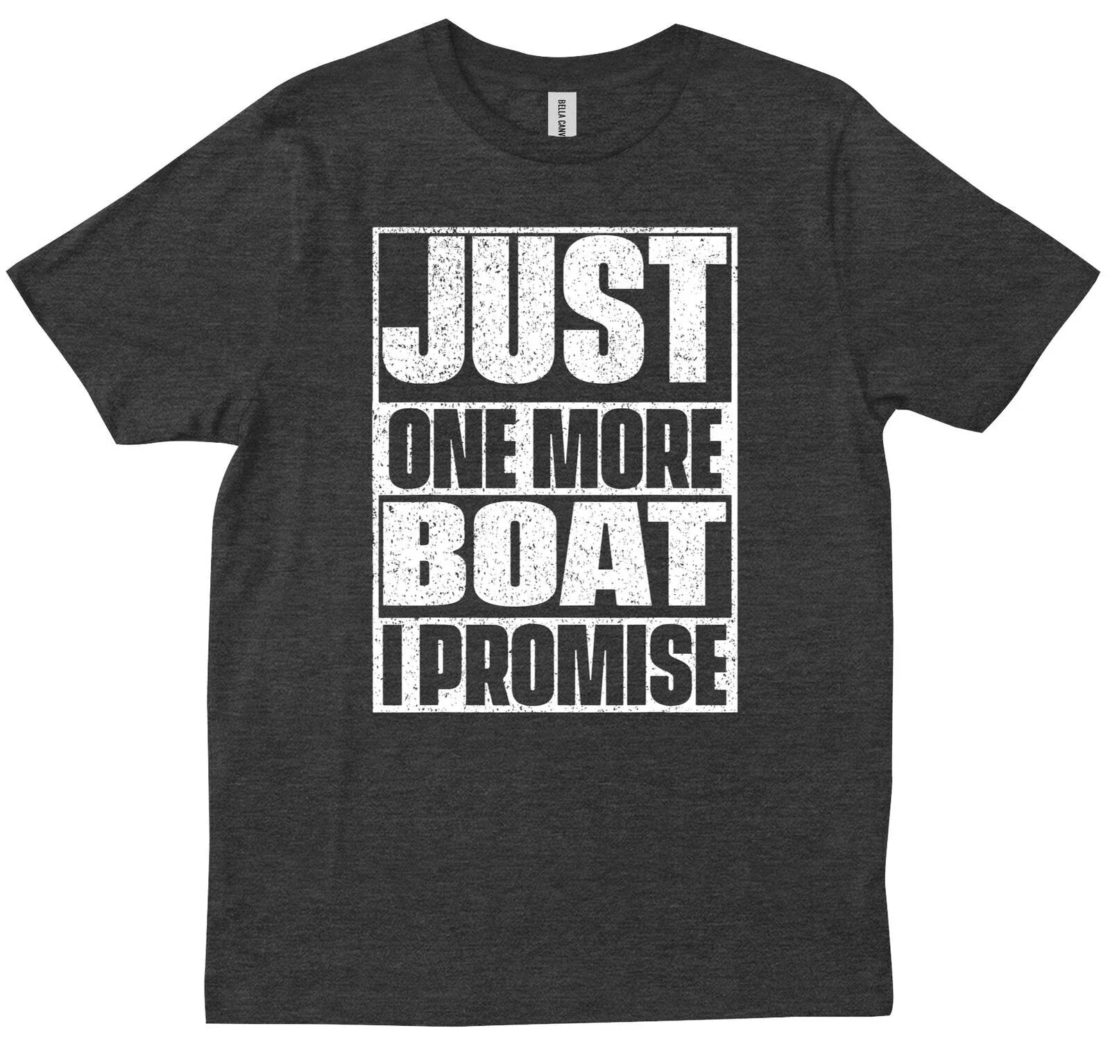 Just One More Boat I Promise Saying Sailors Gift - Adult & Kids T-Shirts, Sweatshirts & Hoodies apparel design preview 1