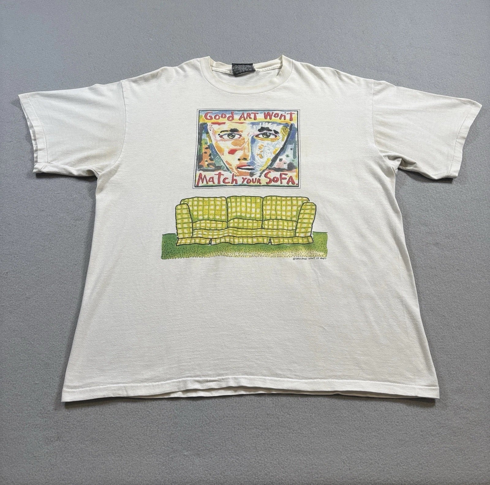 Vtg 90s Fred Babb Good Art Won't Match Your Sofa Mens - Adult & Kids T-Shirts, Sweatshirts & Hoodies apparel design preview 1