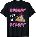 Beggin' For A Peggin' - Adult & Kids T-Shirts, Sweatshirts & Hoodies apparel design preview 1