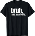 Bruh Meme Read Your Bible God Funny Modern Christian - Adult & Kids T-Shirts, Sweatshirts & Hoodies apparel design preview 1