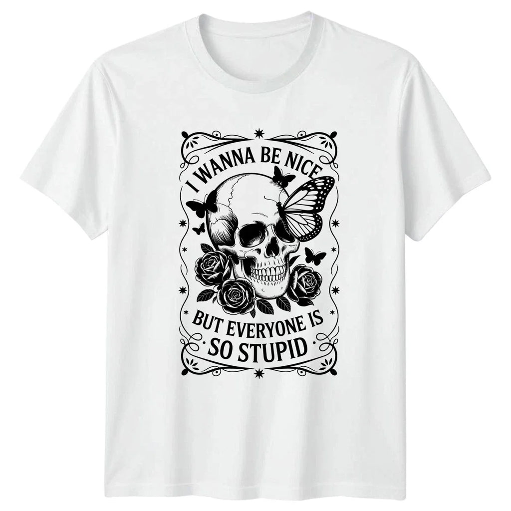 I Wanna Be Nice But Everyone Gothic Skull Attitude - Adult & Kids T-Shirts, Sweatshirts & Hoodies apparel design preview 1