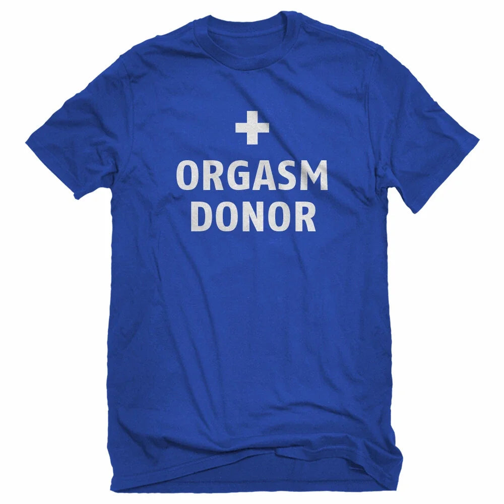 Orgasm Donor - Adult & Kids T-Shirts, Sweatshirts & Hoodies apparel design preview 1