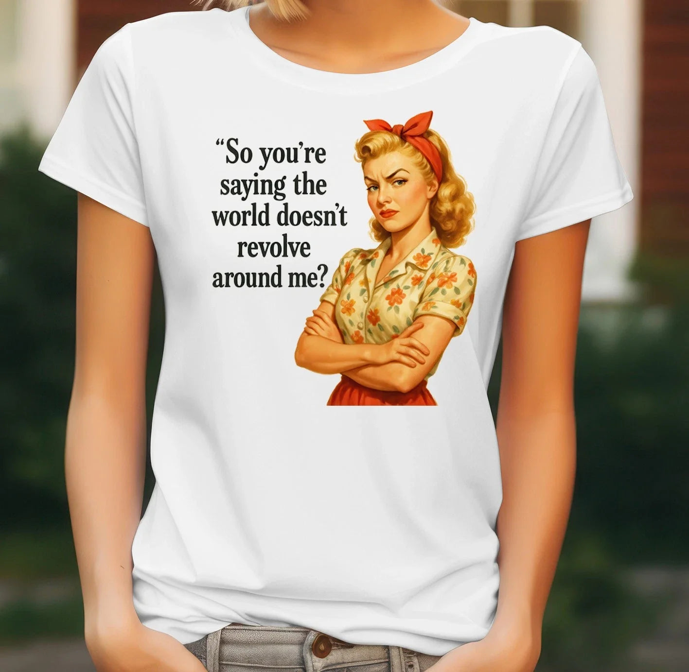 Funny Narcissist Quote Ladies Retro Sarcastic - Adult & Kids T-Shirts, Sweatshirts & Hoodies apparel design preview 1