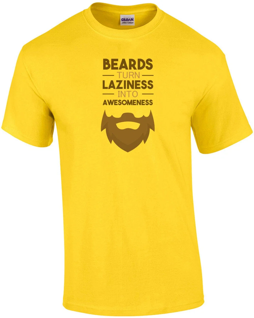 Beards turn laziness into awesomeness funny beard - Adult & Kids T-Shirts, Sweatshirts & Hoodies apparel design preview 1