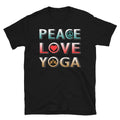 Peace Love Sassy Sarcastic Yoga Joke - Adult & Kids T-Shirts, Sweatshirts & Hoodies apparel design preview 1