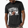 Fun Football Mom White Text T-Shirt - Novelty Apparel Men Women - T-Shirt, Sweatshirt, Hoodie