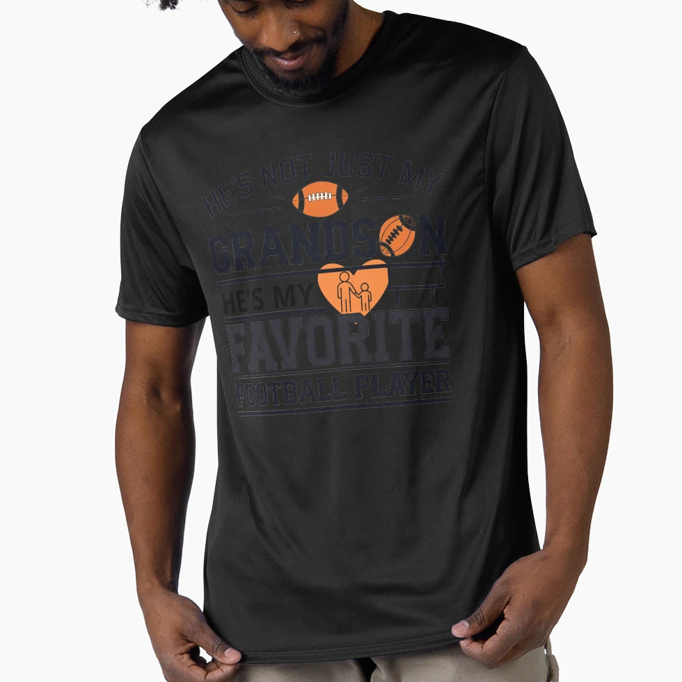 Hes Not Just My Grandson Hes My Favorite T-Shirt - Novelty Apparel Unisex - T-Shirt, Sweatshirt, Hoodie