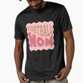 Football Mom T-Shirt - Trendy Graphic Men Women - T-Shirt, Sweatshirt, Hoodie