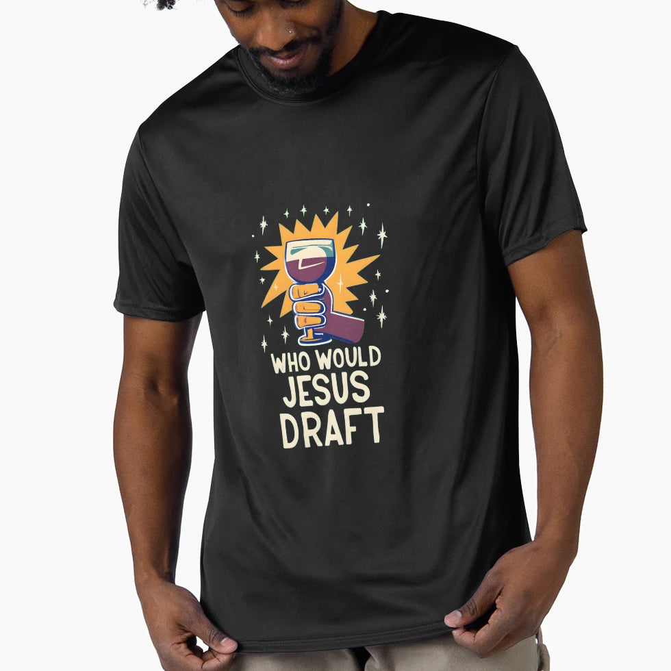 Who Would Jesus Draft Christian Fantasy T-Shirt - Trendy Graphic Men Women - T-Shirt, Sweatshirt, Hoodie