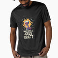 Who Would Jesus Draft Christian Fantasy T-Shirt - Trendy Graphic Men Women - T-Shirt, Sweatshirt, Hoodie