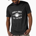 My Daddy T-Shirt - Unique Graphic Men Women - T-Shirt, Sweatshirt, Hoodie