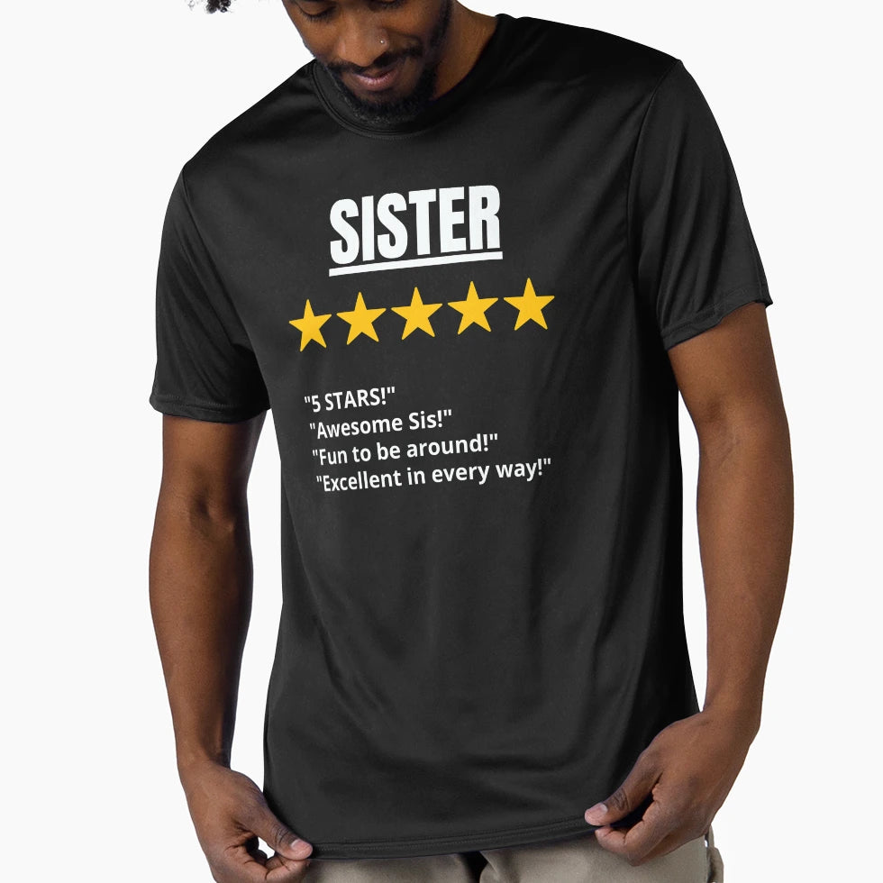 Sister Gift 5 Star T-Shirt - Minimalist Print Unisex - T-Shirt, Sweatshirt, Hoodie