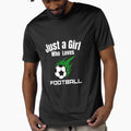 Just Who Loves Football 01 T-Shirt - Graphic Print for Adults - T-Shirt, Sweatshirt, Hoodie