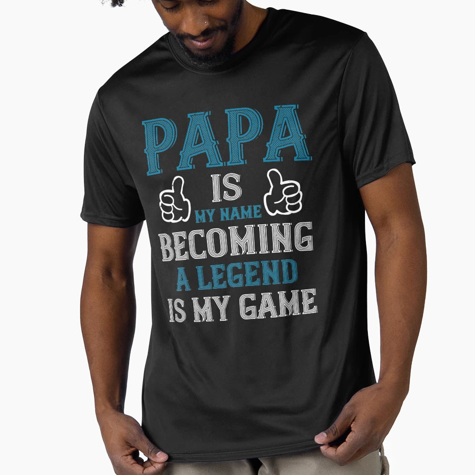 Papa Is My Name T-Shirt - Custom Art Print for Adults - T-Shirt, Sweatshirt, Hoodie
