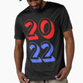 Class 2022 T-Shirt - Unique Graphic Unisex - T-Shirt, Sweatshirt, Hoodie