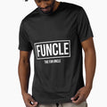 Funcle Fun Uncle T-Shirt - Custom Art Print for Adults - T-Shirt, Sweatshirt, Hoodie