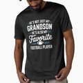 Hes Not Just My Grandson Hes My T-Shirt - Unique Graphic Men Women - T-Shirt, Sweatshirt, Hoodie