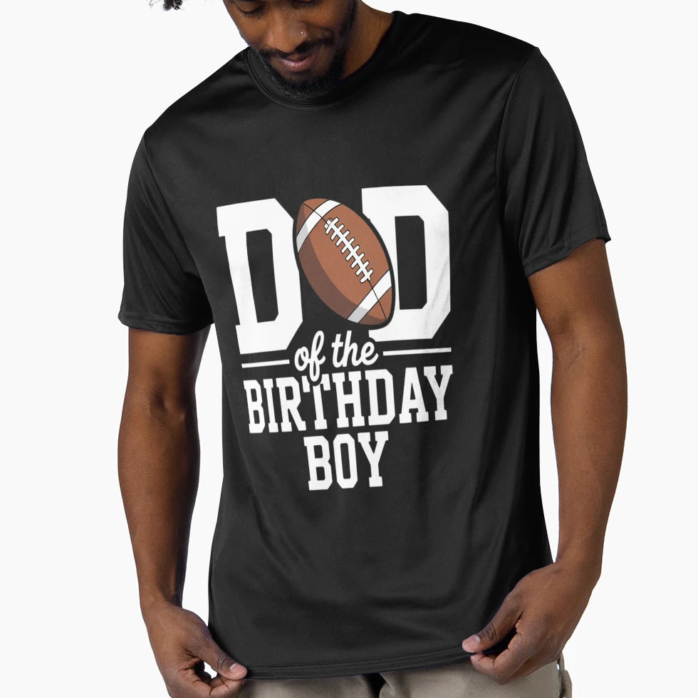 Dad Birthday Football Lover First T-Shirt - Unique Graphic for Adults - T-Shirt, Sweatshirt, Hoodie