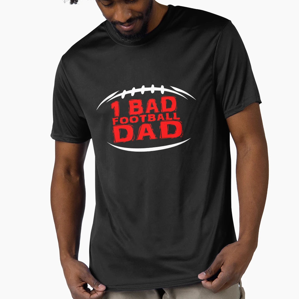 1 Bad Football Dad T-Shirt - Novelty Apparel for Adults - T-Shirt, Sweatshirt, Hoodie