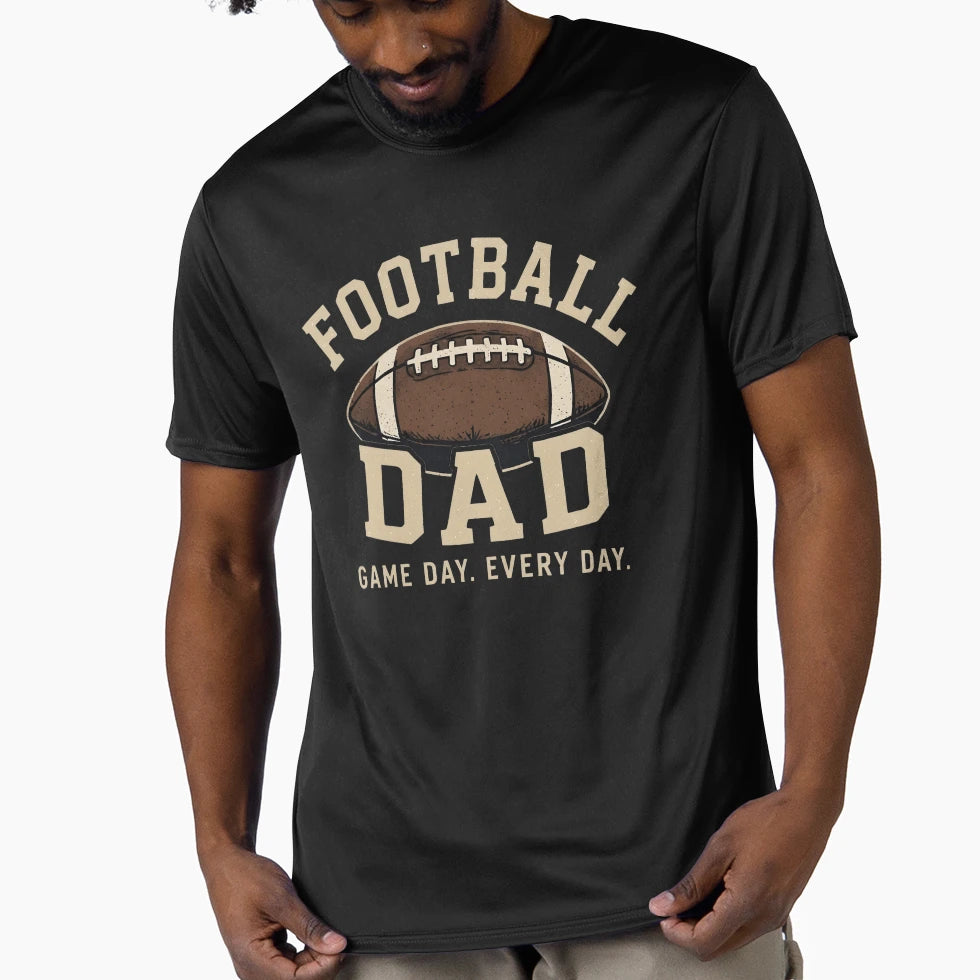 Football Dad Game Day Every Day T-Shirt - Casual Everyday Wear Unisex - T-Shirt, Sweatshirt, Hoodie