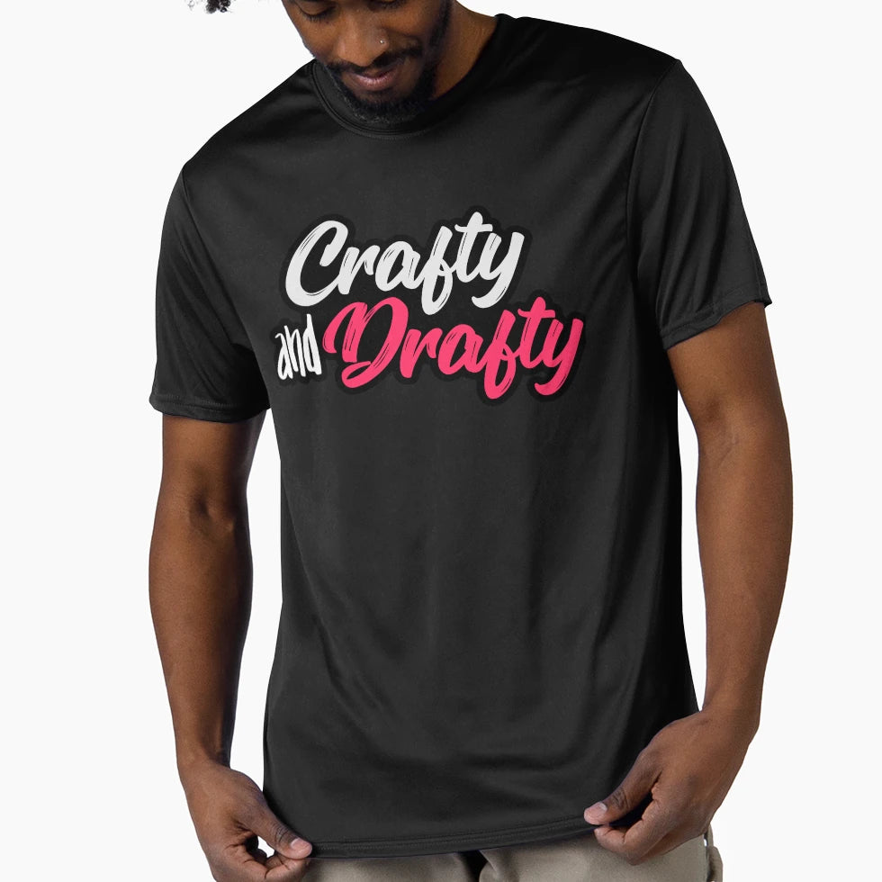 Crafty And Drafty T-Shirt - Unique Graphic Men Women - T-Shirt, Sweatshirt, Hoodie